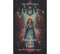 The Shadow of the Four: Book One of the Spirit Borne Quartet: 1