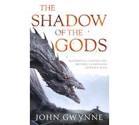 The Shadow of the Gods: Book One of the Bloodsworn Saga