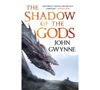 The Shadow of the Gods by John Gwynne (Paperback Book)