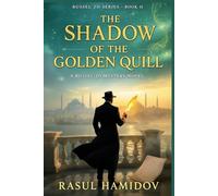 The Shadow of the Golden Quill: A Russel Jo Mystery Novel (Russel Jo Series)