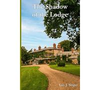 The Shadow of the Lodge (Norton, Isle of Wight)