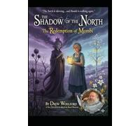 The Shadow of the North: The Redemption of Mombi