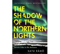 The Shadow of the Northern Lights : The brand new 2025 thriller in the million-copy bestselling, award-winning series