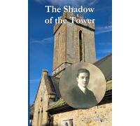 The Shadow of the Tower (Norton, Isle of Wight)