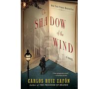 The Shadow of the Wind (Cemetery of Forgotten Books)