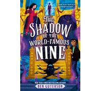 The Shadow of the World-Famous Nine