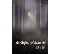 The Shadow Of Tower Hill