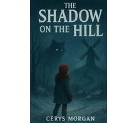 The Shadow on the Hill