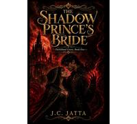 THE SHADOW PRINCE’S BRIDE (Darkblood Court)