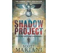 The Shadow Project (Ben Hope 5) by Mariani, Scott 1st Paper Back - 1st edition (2010)
