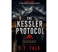 The Shadow Protocol (The Kessler Protocol Series)