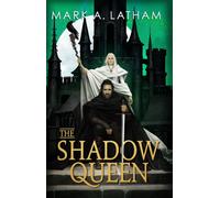 The Shadow Queen