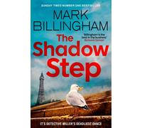 The Shadow Step : The remarkable Detective Miller is back with a riveting new mystery