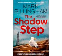 The Shadow Step: The remarkable Detective Miller is back with a riveting new mystery