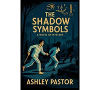 The Shadow Symbols: Madison Warm