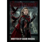 The Shadow Syndicate