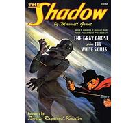 The Shadow The Gray Ghost and the White Skulls repro Pulp Magazine