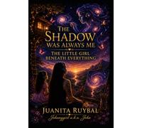 The Shadow Was Always Me: The Little Girl Beneath Everything