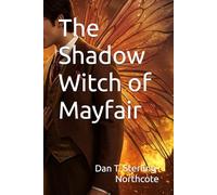 The Shadow Witch of Mayfair
