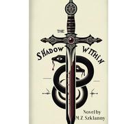 The Shadow Within: Book One of A King's Wrath