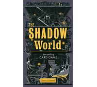 The Shadow World: A Sci-Fi Storytelling Card Game (Magical Myrioramas)