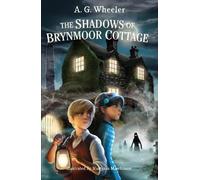 The Shadows of Brynmoor Cottage