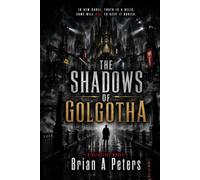 The Shadows of Golgotha