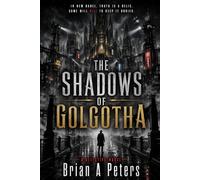 The Shadows of Golgotha