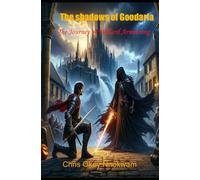 The Shadows of Goodaria: The Journey of Willard Armstrong