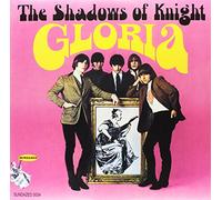 The Shadows of Knight - Gloria! [VINYL]