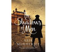 The Shadows of Men (Wyndham & Banerjee Mysteries)
