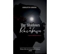 The Shadows of Rainbows (Edition1st)