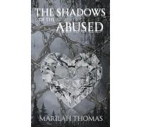 The Shadows Of The Abused: 1