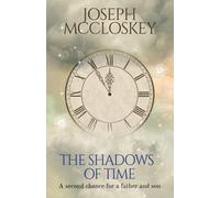 The Shadows of Time: A Second Chance for a Father and Son
