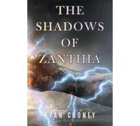 The Shadows of Zanthia
