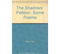 The Shadow's Petition: Some Poems