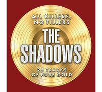 The Shadows - The Shadows - All Killers, No Fillers