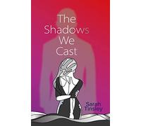 The Shadows We Cast: A powerful read opening up conversation on consent