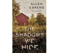 The Shadows We Hide
