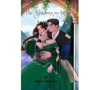 The Shadows we Live In (The Crimson Oath Saga)