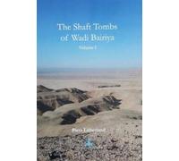 The Shaft Tombs of Wadi Bairiya : 1