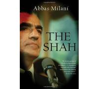 The Shah by Milani, Abbas [15 June 2012]
