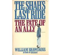The Shah's Last Ride
