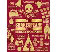 The Shakespeare Book: Big Ideas Simply Explained (DK Big Ideas)