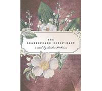 The Shakespeare Conspiracy (The Sandra Hochman Collection)
