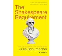 The Shakespeare Requirement (The Dear Committee Trilogy)