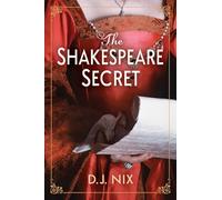 The Shakespeare Secret: A Novel