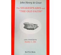 The Shakespeares and "The Old Faith"