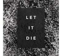 The Shaky Hands - Let It Die