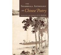 The Shambhala Anthology of Chinese Poetry